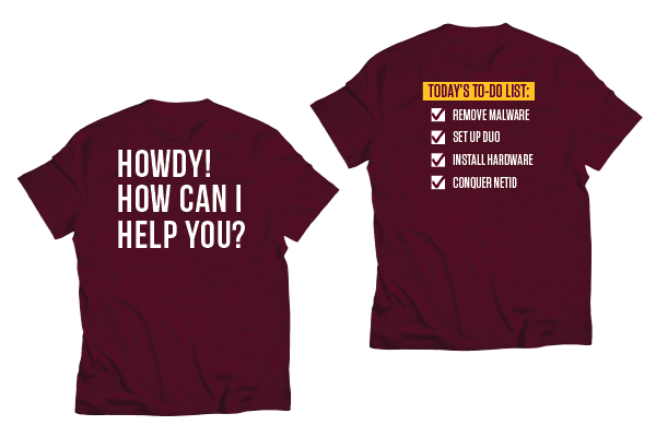Maroon t-shirts with 'Howdy! How can I help you?' and 'Today's To-do List' listed out.