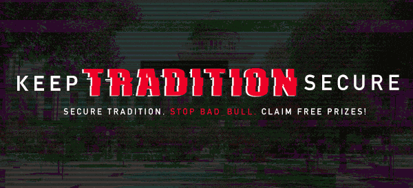 The 'Keep Tradition Secure' game theme displayed over a pictuer of A&M campus with a glitchy filter distorting the image repeatedly